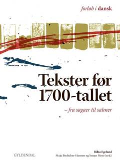Tekster før 1700-tallet - fra sagaer til salmer