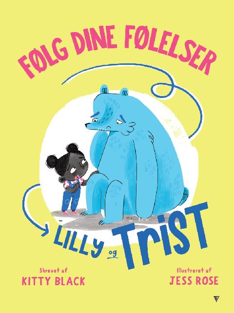 Følg dine følelser - Lilly og Trist