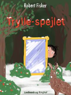 Trylle-spejlet