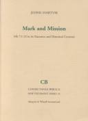 Mark and mission : Mk 7:1-23 in its narrative and historical contexts