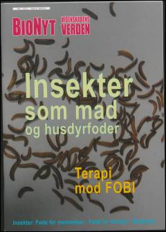 Insekter som mad og husdyrfoder