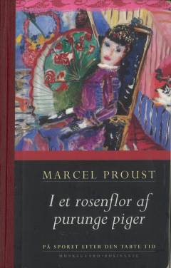 På sporet efter den tabte tid. 2. bind : I et rosenflor af purunge piger