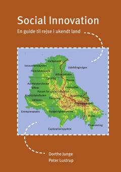 Social innovation : en guide til rejse i ukendt land