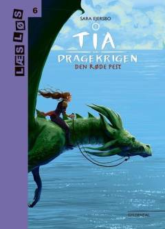 Tia og dragekrigen - den røde pest