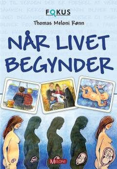 Når livet begynder