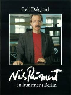 Niels Reumert - en kunstner i Berlin