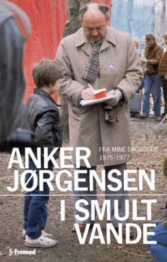 I smult vande : fra mine dagbøger 1975-1977