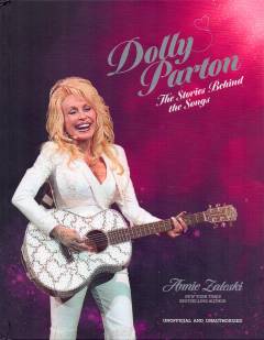 Dolly Parton : the stories behind the songs