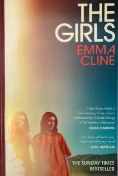 The girls : a novel