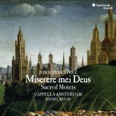 Miserere mei Deus : funeral motets & deplorations