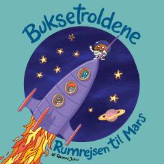 Buksetroldene - rumrejsen til Mars