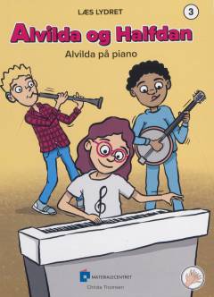 Alvilda og Halfdan - Alvilda på piano