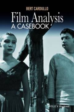 Film analysis : a casebook