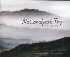 Nationalpark Thy : natur i særklasse