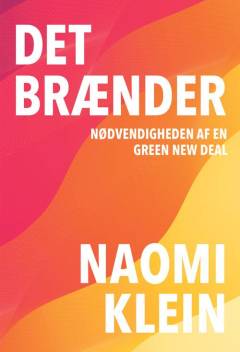 Det brænder : nødvendigheden af en Green New Deal