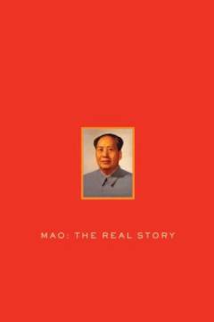 Mao - the real story