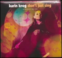 Don't just sing : an anthology 1963-1999