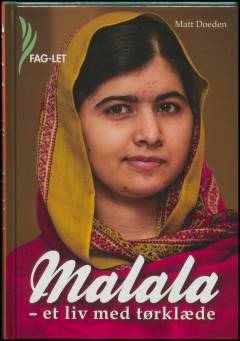 Malala : et liv med tørklæde (Letlæsning)