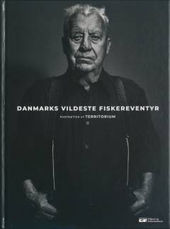 Danmarks vildeste fiskereventyr