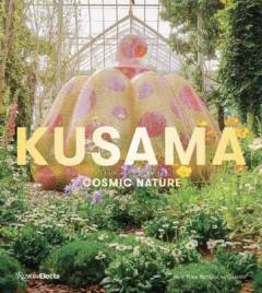 Kusama : cosmic nature
