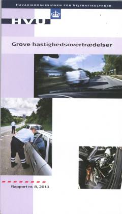 Grove hastighedsovertrædelser