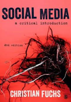 Social media : a critical introduction