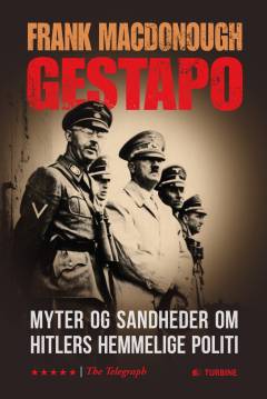 Gestapo : myter og sandheder om Hitlers hemmelige politi