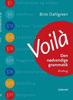 Voilà : den nødvendige grammatik. Øvebog