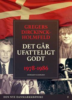 Det går ufatteligt godt : 1978-1986