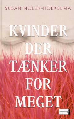 Kvinder der tænker for meget