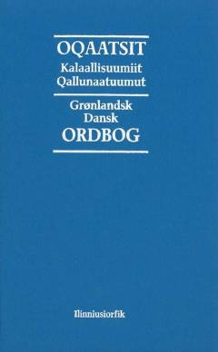Oqaatsit kalaallisuumiit qallunaatuumut