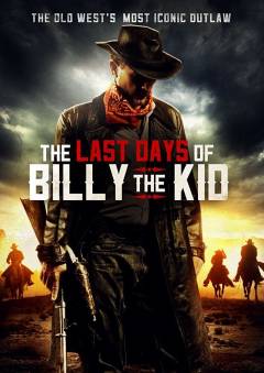 The last days of Billy the Kid