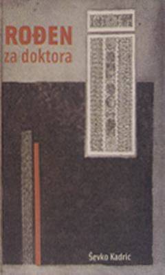Rođen za doktora