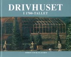 Drivhuset i 1700-tallet