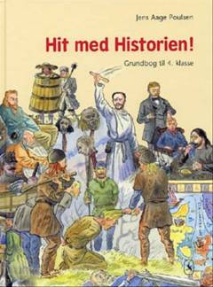 Hit med historien! - grundbog til 4. klasse