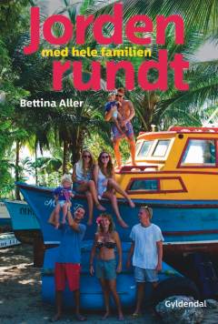 Jorden rundt med hele familien