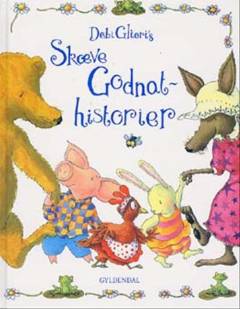 Debi Gliori's Skæve godnathistorier