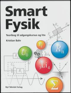 Smart fysik - teoribog til adgangskursus og htx