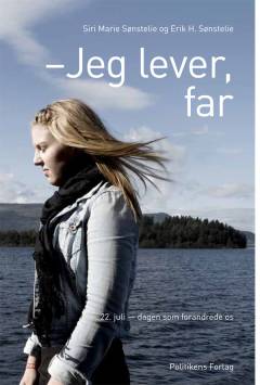 Jeg lever, far : en personlig fortælling fra Utøya