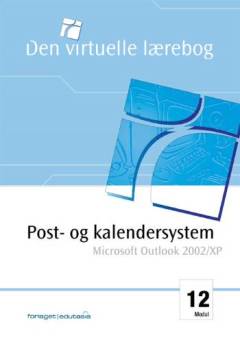 Post- & kalendersystem - Microsoft Outlook 2002