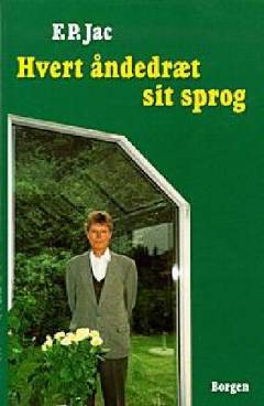 Hvert åndedræt sit sprog : digte