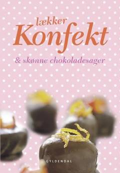 Lækker konfekt & skønne chokoladesager