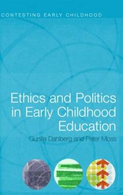 Ethics and politics in early childhood education