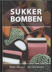 Sukkerbomben : slip af med din sukkerafhængighed