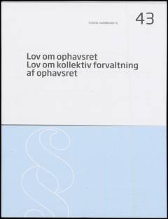Lov om ophavsret: Lov om kollektiv forvaltning af ophavsret