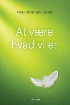 At være hvad vi er