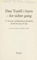 Dan Turèll i byen - for sidste gang