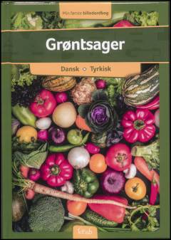 Grøntsager : dansk-tyrkisk