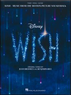 Wish : music from the motion picture soundtrack : piano, vocal, guitar