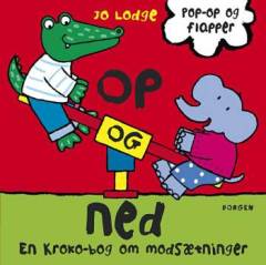 Op og ned : en Kroko-bog om modsætninger